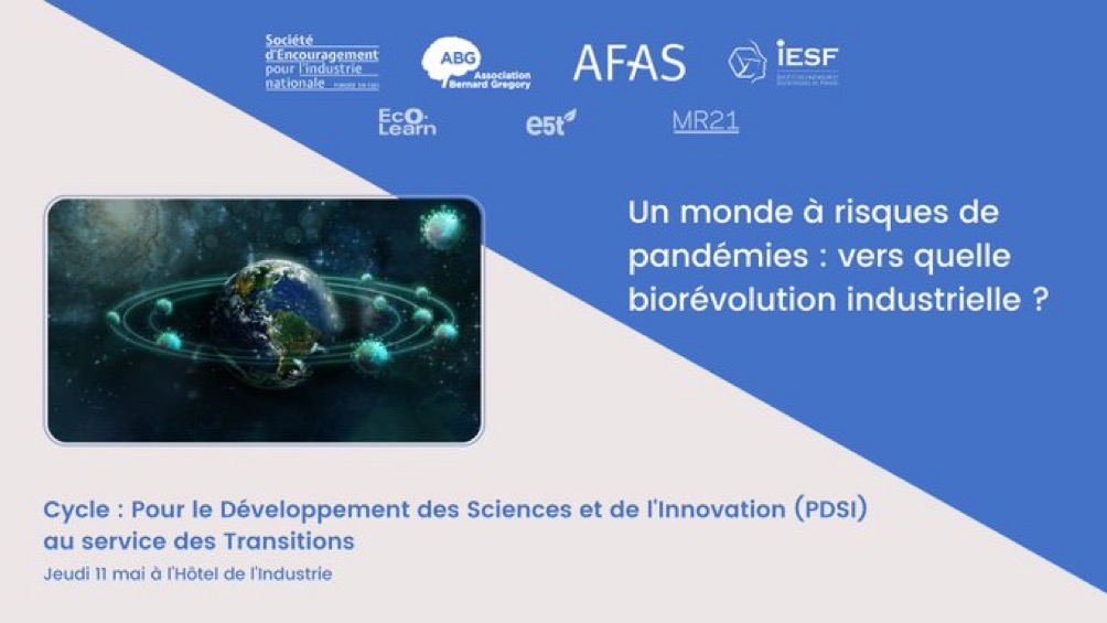 11 mai visioconfrence PDSI : Un monde  risques de pandmies : vers quelle biorvolution industrielle ?