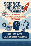 🚀 Science, Industrie et Transitions : le cycle PDSI affine sa trajectoire pour 2026
