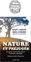 Natures et Prjugs avec Marc Andr SELOSSE Professeur au MNHN